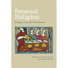 Sensual Religion: Religion and the Five Senses
