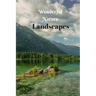 Wonderful Nature Landscapes: Picture book gift for seniors with Dementia or patients with Alzheimer's. 40 full color photographs of natural landscapes