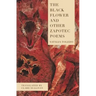 The Black Flower and Other Zapotec Poems