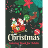 Christmas coloring book for adults: Easy & Big Coloring Books Adults and Teenagers to Color in Peace and Relaxation 50 unique design