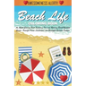 Beach Life Coloring Book (Cozy Coloring Books): An Adult Coloring Book Featuring Fun and Relaxing Beach Vacation Scenes, Peaceful Ocean Landscapes and