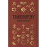 Theosophy and the Theosophical Society