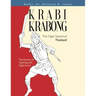 Krabi Krabong, The Tiger Sword of Thailand: The Science of Fighting with Eight Arms!