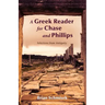 A Greek Reader for Chase and Phillips: Selections from Antiquity