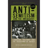 Anti-Semitism and the Holocaust: Language, Rhetoric and the Traditions of Hatred