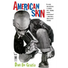 American Skin