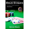 High Stakes