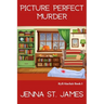 Picture Perfect Murder