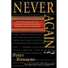 Never Again?: The United States and the Prevention and Punishment of Genocide Since the Holocaust