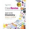 ClearRevise AQA GCSE Chemistry 8462/8464