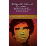 Reinaldo Arenas, Caliban, and Postcolonial Counter-Discourse