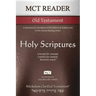 MCT Reader Old Testament, Mickelson Clarified: A more precise translation of the Hebrew and Aramaic text in the Literary Reading Order