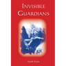 Invisible Guardians