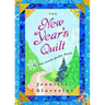 New Year's Quilt: An ELM Creek Quilts Novel