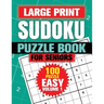 Large Print Sudoku Puzzle Books For Seniors: 100 Easy Sudoku Puzzles For Adults, Big Bold 1 Puzzle Per Page With Solutions Pages Inside For Aging Peop