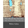 The Esoteric Handbook: The Dead Sea Scrolls