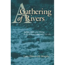 A Gathering of Rivers: Indians, Metis, and Mining in the Western Great Lakes, 1737-1832