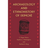 Archaeology and Ethnohistory of Iximché