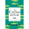 The Catfish Book