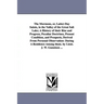 The Mormons, Or, Latter-Day Saints, in the Valley of the Great Salt Lake; A History of Their Rise and Progress, Peculiar Doctrines, Present Condition,