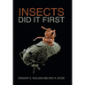 Insects Did It First