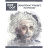 Significant Figures in History - Dot to Dot Puzzle (Extreme Dot Puzzles with over 15000 dots) by Modern Puzzles Press: Extreme Dot to Dot Books for Ad