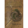 The Brothers Brown & Gray: A Boston Detective Novel