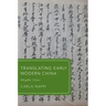 Translating Early Modern China Gla C
