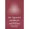 The Theology of Arithmetic