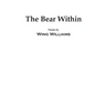 The Bear Within: Poems by