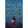 Grave Intervention