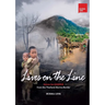 Lives on the Line: Voices for Change from the Thailand-Burma Border
