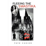 Fleeing the Swastika