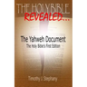 The Yahweh Document: The Holy Bible's First Edition