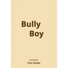 Bully Boy