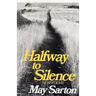 Halfway to Silence: New Poems