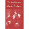The Autobiography of Calvin Coolidge