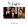 The Speeches of President Barack Obama