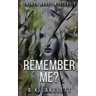 Remember Me?