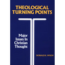 Theological Turning Points