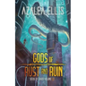 Gods of Rust and Ruin