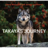 Takaya's Journey