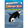 Ranger Rick: I Wish I Was an Orca