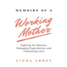 Memoirs of A Working Mother