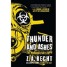 Thunder and Ashes: The Morning Strain