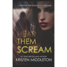 Hear Them Scream