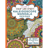 Color Like Crazy Kaleidoscope Mandala Designs Volume 2: A fantastic coloring book for all ages featuring a range of designs to keep you entertained an