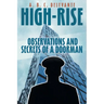 High-Rise Observations and Secrets of a Doorman