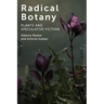Radical Botany: Plants and Speculative Fiction