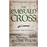 The Emerald Cross: A Sir Blandford Candy Adventure